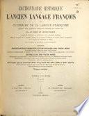 Dictionnaire historique de l'ancien langage françois ou glossaire de la langue françoise depuis son origine jusqu'au siècle de Louis XIV