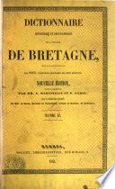 Dictionnaire historique et géographique de la province de Bretagne ...
