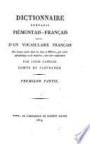Dictionnaire portatif piémontais-français suivi d'un vocabulaire français des termes usités dans les arts et métiers, par ordre alphabétique et de matières, avec leur explication