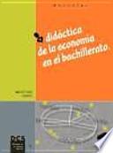 Didáctica de la economía en el bachillerato