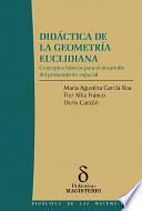 Didáctica de la geometría euclidiana: Conceptos básicos para el desarrollo del pensamiento espacia