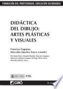 Didáctica del Dibujo: Artes Plásticas y Visuales