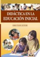Didactica En La Educacion Inicial