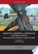 Didàctica, història, cooperació i justícia social