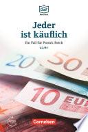 Die DaF-Bibliothek / A2/B1 - Jeder ist käuflich