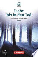 Die DaF-Bibliothek / A2/B1 - Liebe bis in den Tod