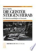 Die Geister steigen herab