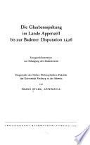 Die Glaubensspaltung im Lande Appenzell bis zur Badener Disputation 1526
