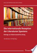 Die internationale Rezeption der Literaturen Spaniens