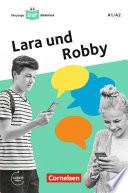 Die junge DaF-Bibliothek: Lara und Robby, A1/A2