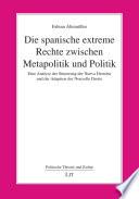 Die spanische extreme Rechte zwischen Metapolitik und Politik