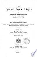 Die symbolischen Bücher der evangelisch-lutherischen Kirche