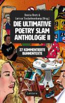 Die ultimative Poetry-Slam-Anthologie II