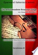 Die verschwundene Stradivari-Geige - Sprachkurs Italienisch-Deutsch B1