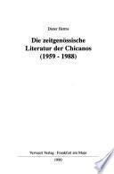 Die zeitgenössische Literatur der Chicanos (1959-1988)