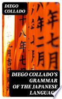 Diego Collado's Grammar of the Japanese Language