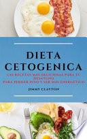 DIETA CETOGENICA (KETO DIET SPANISH EDITION)