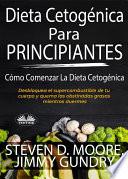 Dieta cetogénica para principiantes: cómo comenzar la dieta cetogénica