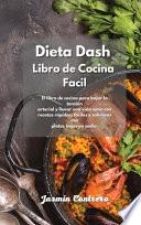 Dieta Dash Libro de Cocina Facil