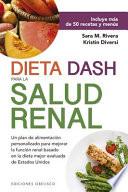 Dieta Dash Para La Salud Renal