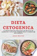 DIETA KETO (KETO DIET SPANISH EDITION)