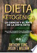 Dieta ketogénica - la ciencia y el arte de la dieta keto