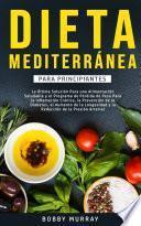 Dieta Mediterránea Para Principiantes