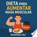 Dieta para Aumentar Masa Muscular