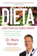 Dieta: ¿Qué carajos debo comer?: La guía definitiva y sin rodeos para lograr tu peso ideal y vivir sano, equilibrado y feliz / Diet Food. What the Heck Shoul