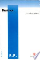 Dietética. Grado superior
