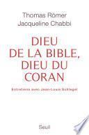 Dieu de la Bible, dieu du Coran