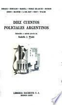 Diez cuentos policiales argentinos