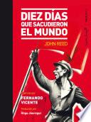 Diez días que sacudieron el mundo