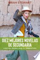 Diez Mejores Novelas De Secundaria