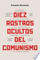 Diez rostros ocultos del comunismo