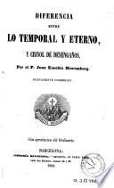 Diferencia entre lo temporal y eterno y crisol de desengaños