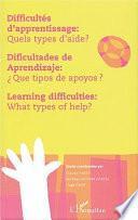 Difficultés d'apprentissage, quels types d'aide?