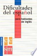 Dificultades del español para hablantes de inglés