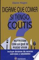 Digame Que Comer Si Tengo Colitis