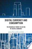Digital Currency and Consumption