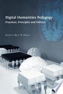 Digital Humanities Pedagogy