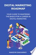 Digital Marketing Roadmap