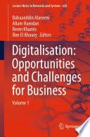 Digitalisation: Opportunities and Challenges for Business