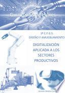 Digitalización aplicada a los sectores productivos (Guía para profesores)