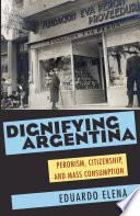 Dignifying Argentina