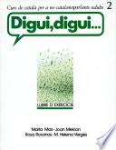 Digui, digui--