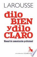 Dilo Bien y Dilo Claro
