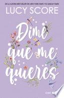Dime que me quieres