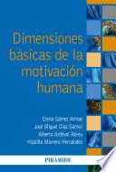 Dimensiones básicas de la motivación humana