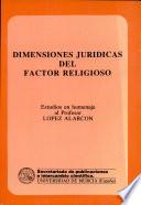Dimensiones jurídicas del factor religioso